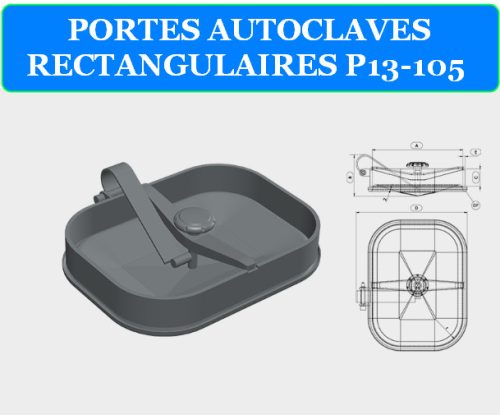 LES PORTES AUTOCLAVES RECTANGULAIRES P13-105 : FONCTIONNALITES, APPLICATIONS ET AVANTAGES 2 LIRE LA SUITE À PROPOS DE L’ARTICLE LES PORTES AUTOCLAVES RECTANGULAIRES P13-105 : FONCTIONNALITES, APPLICATIONS ET AVANTAGES