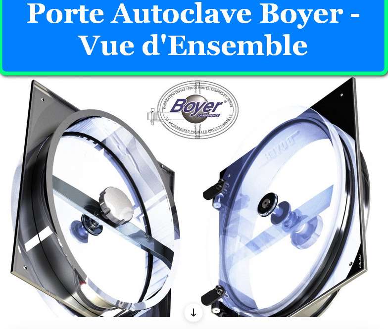 PORTES AUTOCLAVES RONDES P12-810 2 PORTE AUTOCLAVE BOYER - VUE D'ENSEMBLE