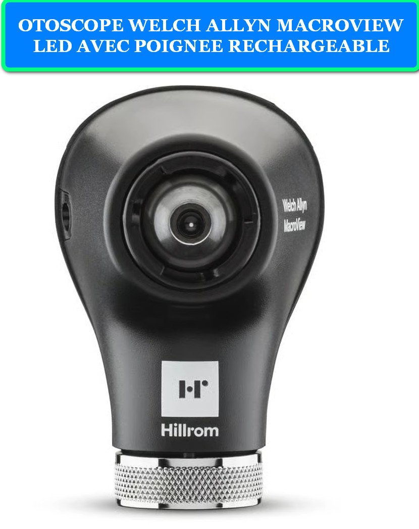 TETE OTOSCOPE WELCH ALLYN MACROVIEW LED AVEC POIGNEE RECHARGEABLE